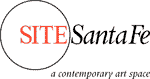SITE Santa Fe