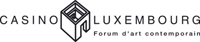 Casino Luxembourg – Forum d'art contemporain
